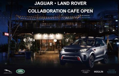 ジャガー・ランドローバー COLLABORATION CAFE OPEN